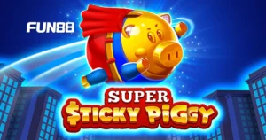 FUN88 สล็อต Super Sticky Piggy